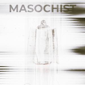 Masochist (Instrumental)