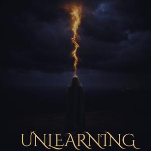 UNLEARNING