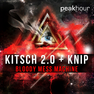 Bloody Mess Machine (Original Mix)