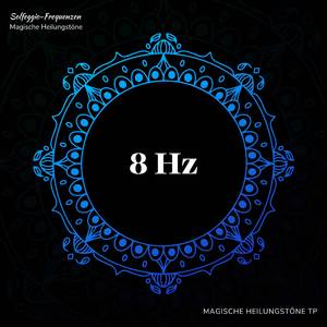 8 Hz: Tiefer Fokus