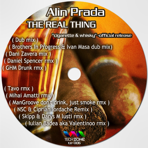 The real thing ''cigarette & whisky" (Mihai Amatti Remix)
