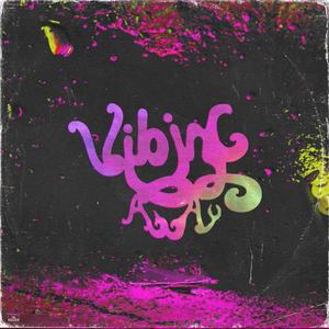 Vibin' Away