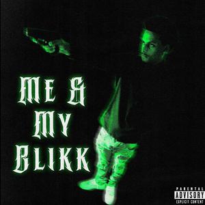Me & My Blick