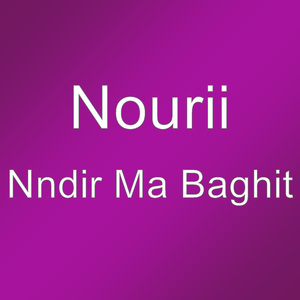 Nndir Ma Baghit