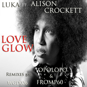 Love Glow (From P60 Remix)