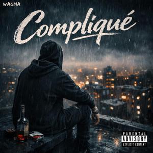 COMPLIQUÈ