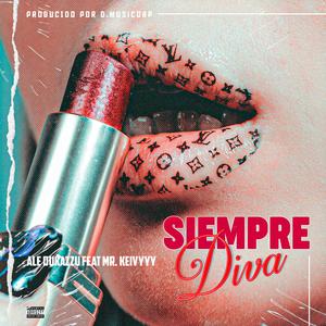 Siempre Diva (feat. Mr. Keivyyy)