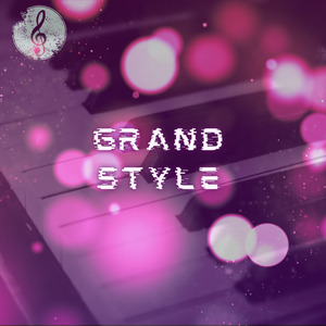 Grand Style
