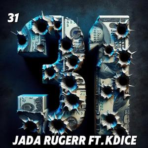 31 (feat. K Dice)