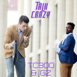 Talk Crazy