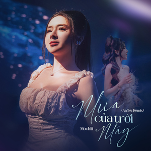 Mưa Của Trời Mây (AnhVu Remix)