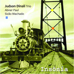 Insônia - Judson Dinali Trio