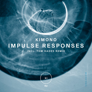 Impulse Responses (Original Mix)