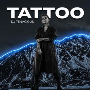 Tattoo (Tribal House Mix)