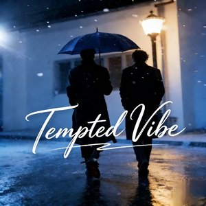Tempted Vibe