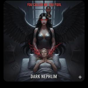 You called me you fool