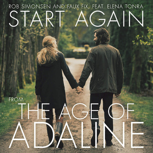 Start Again (From "The Age of Adaline") [feat. Elena Tonra]
