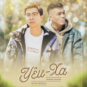 Yêu-Xa (feat. Kevin Sôcôla)