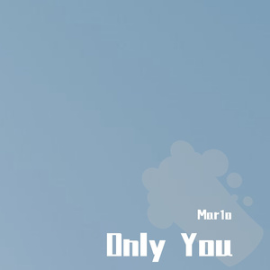 Only You