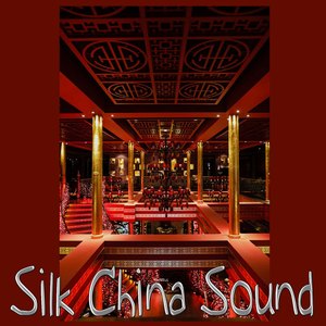 Silk China Sound