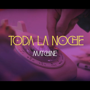 Toda la Noche