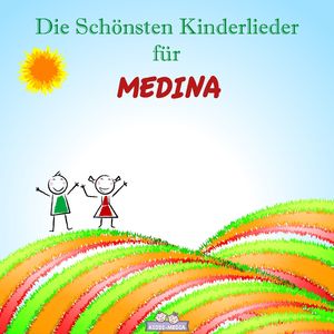 Aufwach Lied für Medina (Personalisiert)