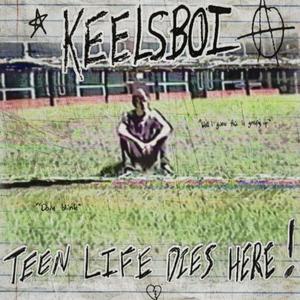Teen Life Dies Here