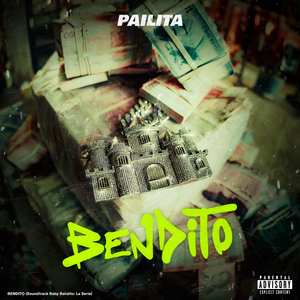 Bendito (Soundtrack Baby Bandito: La Serie)