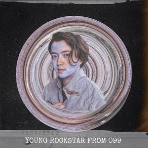 YOUNG ROCKSTAR FROM 099