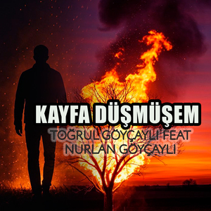 Kayfa Düşmüşem