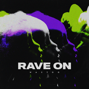 Rave On (Extended Mix)