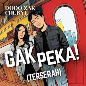 Gak Peka! (Terserah)