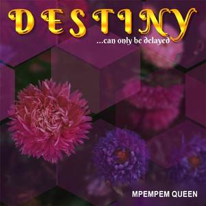 Destiny
