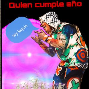 Quien cumple año