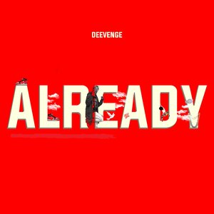 Already