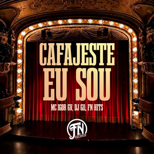 Cafajeste Eu Sou