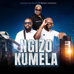 Ngizokumela (feat. Benny Monama & Victoria Ngwana)