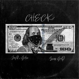 Check (feat. Snap GodP)