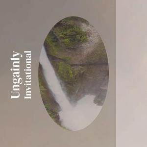 Ungainly Invitational