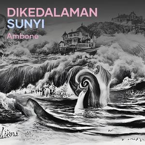 Dikedalaman Sunyi