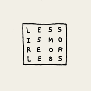 Less Is More Or Less (Tape-Head-Mix)