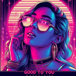 Good To You (feat. René & Angela)