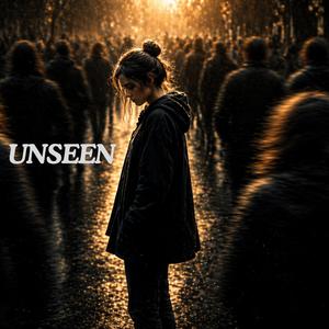 UNSEEN