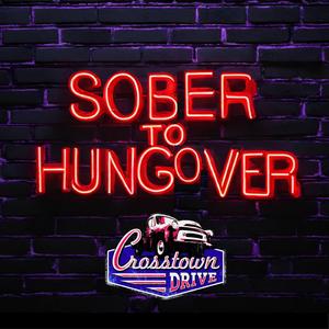 Sober to Hungover