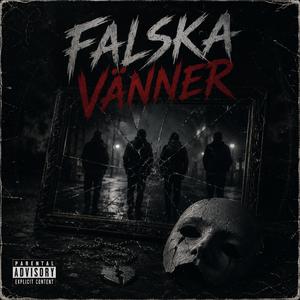 Falska Vänner