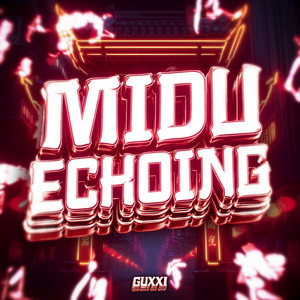 Midu Echoing