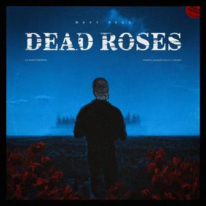 Dead Roses
