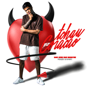 Tchau Pro Coração