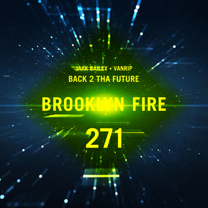 Back 2 Tha Future (Original Mix)