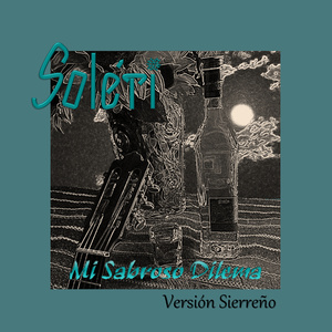 Mi Sabroso Dilema Version Sierreño